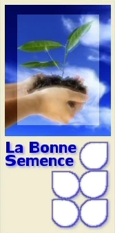 La Bonne Semence